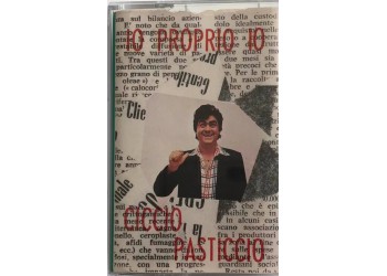Ciccio Pasticcio – Io Proprio Io  - Cassette, Album 