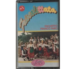 Franco Faro - Friscalittata -   Cassette, Album 1986