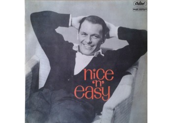 Frank Sinatra – Nice 'N' Easy / Vinile, LP, Album, Mono / 14-Ottobre - 1960 