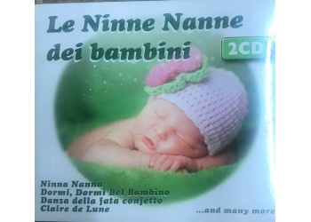 Le ninne nanne dei bambini – Artisti vari - (2 CD)