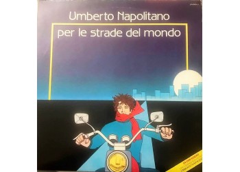 Umberto Napolitano ‎– Per Le Strade Del Mondo - LP, Album