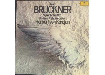 Herbert Von Karajan, Anton Bruckner -Symphonie Nr. 5 - 2 LP, Album 1977