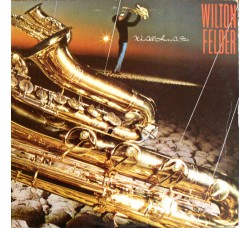 Wilton Felder, ‎ We All Have A Star - LP, Album 1978