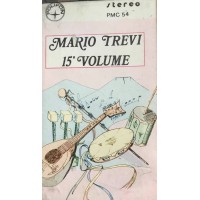 Mario Trevi – Mario Trevi Vol.15  - Cassetta album 1974 