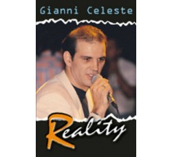 Gianni Celeste Reality  (Cassetta album2003) 