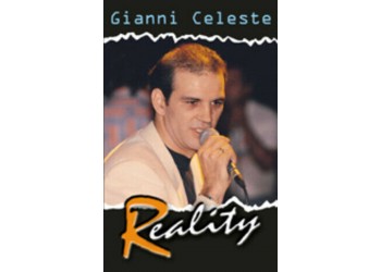 Gianni Celeste Reality  (Cassetta album2003) 