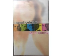 Gianni Celeste Lei è Donna (Cassetta album2002) 