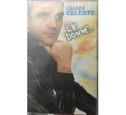 Gianni CelesteLe Donne  (Cassetta album 2004) 