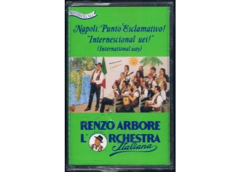 Renzo Arbore L'Orchestra Italiana – Napoli: Punto Esclamativo!   Musicassetta1995