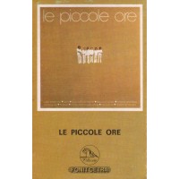 Le Piccole Ore – Le Piccole Ore - Musicassetta 1980