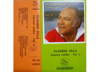 Claudio Villa –Canzoni Celebri Vol. 5 - Musicassetta 1981