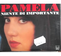 Pamela (Le Ragazze Di Non È La Rai)– Niente Di Importante - Musicassetta sigillata