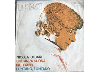 Nicola Di Bari - Chitarra suona più piano - Copertina  Etichetta RCA PM 3627  (7") 