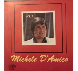 Michele D'Amico – Vol. 2 / Vinile, LP, Album / Uscita1982