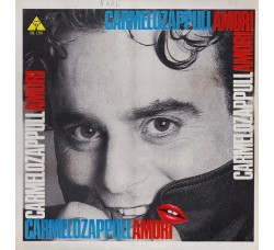 Carmelo Zappulla ‎–  Amori / Vinile, LP, Album / Uscita: 1988