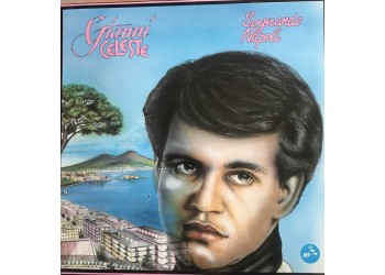 Gianni Celeste – Sognando Napoli / Vinile, LP, Album, Stereo / Uscita:1988