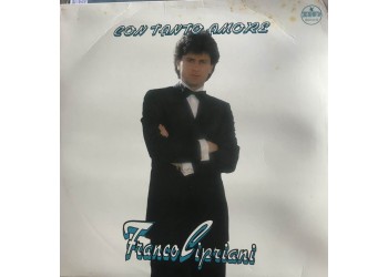 Franco Cipriani – Con Tanto Amore /  Vinile, LP, Album, Stereo / Uscita:1990