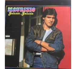 Maurizio  – Gelusia Gelusia / Vinile, LP, Stereo / Uscita: 1983