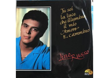 Lino Russo-Tu Sei La Luce Che Illumina Il Mio Amore / Vinile, LP, Album / Uscita: 1989