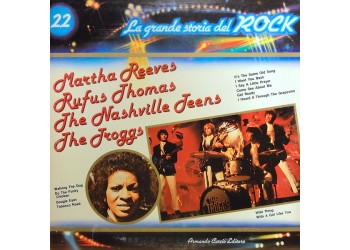 n°22 Martha Reeves / Rufus Thomas / La grande storia del Rock / Vinile 1981