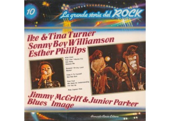 n°10 Ike & Tina Turner / Esther Phillips / Jimmy McGriff / La grande storia del Rock / Vinile 1981
