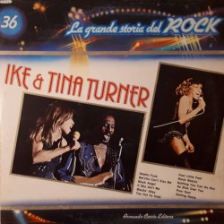 Ike & Tina Turner  / La grande storia del Rock n°36 / Vinile 1981