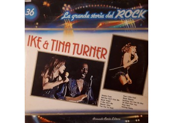 n°36 Ike & Tina Turner  / La grande storia del Rock  / Vinile 1981