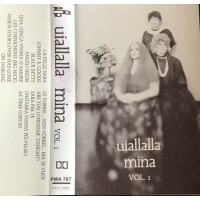 Mina – Uiallalla  -Vol 1 - Musicassetta - Etichetta: PDU – PMA 767 - 