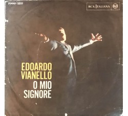 Edoardo Vianello – O Mio Signore / Copertina Etichetta:  RCA Italiana – PM45-3237 - 