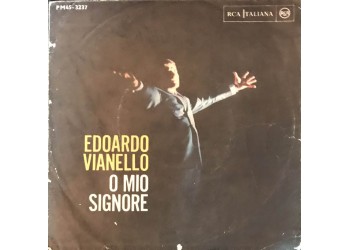 Edoardo Vianello – O Mio Signore / Copertina Etichetta:  RCA Italiana – PM45-3237 - 