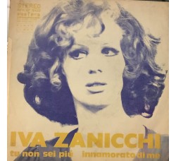 IVA ZANICCHI – La Riva Bianca La Riva Nera / Copertina Etichetta Rifi – RFN NP 16445  (7") 