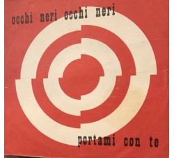 Tony Arden – Occhi Neri Occhi Neri  / Copertina Etichetta  GR – G.R. 6211 (7") 