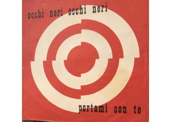 Tony Arden – Occhi Neri Occhi Neri  / Copertina Etichetta  GR – G.R. 6211 (7") 