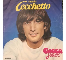 Claudio Cecchetto – Gioca-Jouer / Copertina Etichetta Hit Mania HIT 45009  - 