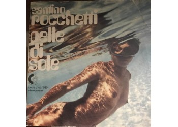 Santino Rocchetti – Pelle Di Sole - Copertina etichetta Cetra – SP 1580,