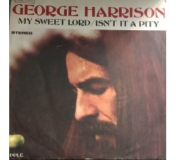 George Harrison - My Sweet Lord - Etichetta Apple 3 C006 04692