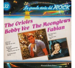 n°32 The Orioles / Bobby Vee / La grande storia del Rock / Vinile1981