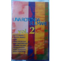 Vari - Una rotonda sul mare (Vol.2) - (Compilation) – (musicassetta)