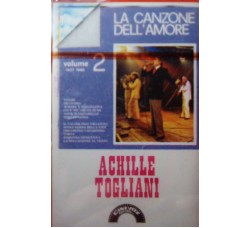 Achille Togliani – La Canzone Dell`Amore - Volume 2  -Cassetta, Compilation Uscita: 1977