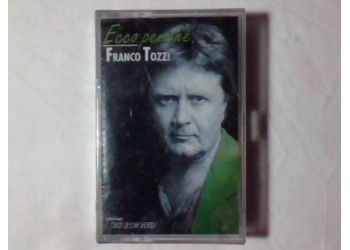 Franco Tozzi – Ecco Perchè... - (musicassetta)