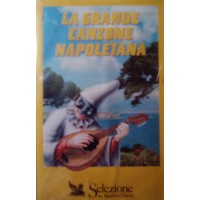 Vari - La grande canzone napoletana - (compilation) – (musicassetta)