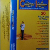 Vari - Canzoni Italiane 20 -  Balla che ti passa - (compilation) – (musicassetta)