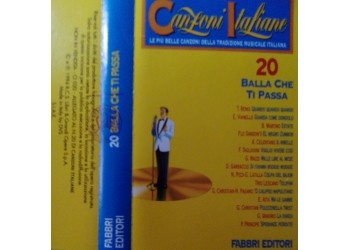 Vari - Canzoni Italiane 20 -  Balla che ti passa - (compilation) – (musicassetta)
