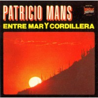 Patricio Mans – Entre Mar Y Cordillera– (musicassetta)
