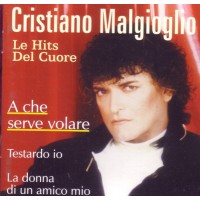 Cristiano Malgioglio – Le Hits Del Cuore – (musicassetta)