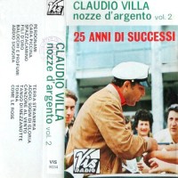 Claudio Villa – Nozze D'Argento Vol. 2 (25 Anni Di Successi) – (musicassetta)
