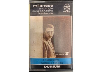 Nanni Svampa – Milanese – Antologia Della Canzone Lombarda - Il Risorgimento, I Mestieri E L’Officina – Secondo Volume – (musicassetta)