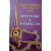 Bing Crosby & Nat King Cole - Merry Christmas - Musicassetta