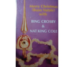 Bing Crosby & Nat King Cole - Merry Christmas - Musicassetta 