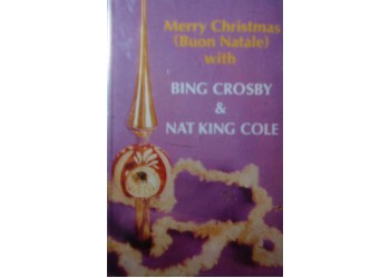 Bing Crosby & Nat King Cole - Merry Christmas - Musicassetta 